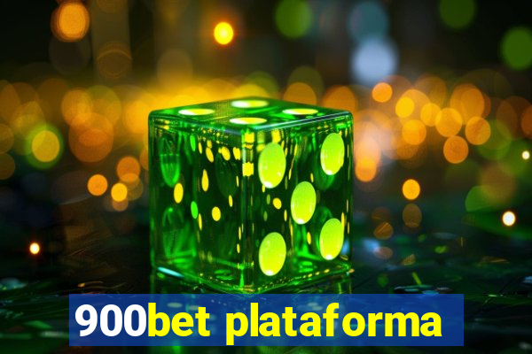 900bet plataforma